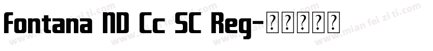 Fontana ND Cc SC Reg字体转换